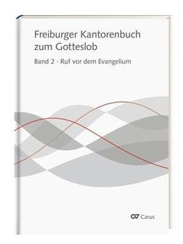 Freiburger Kantorenbuch zum Gotteslob