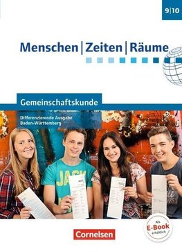 Menschen-Zeiten-Räume - Gemeinschaftskunde Band 2: 9./10. Schuljahr -  Differenzierende Ausgabe Baden-Württemberg - Schülerbuch