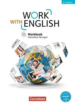 Work with English A2-B1+ - Allgemeine Ausgabe - Workbook mit interaktiven Übungen auf scook.de