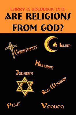 Are Religions From God?