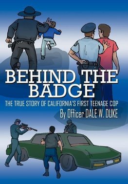 BEHIND THE BADGE