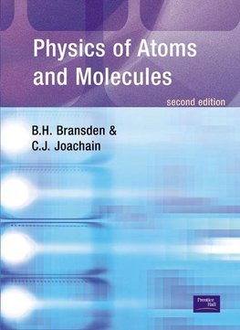 Physics of Atoms and Molecules