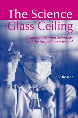 The Science Glass Ceiling