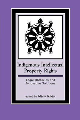 Indigenous Intellectual Property Rights