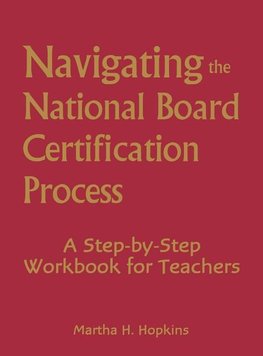 Hopkins, M: Navigating the National Board Certification Proc