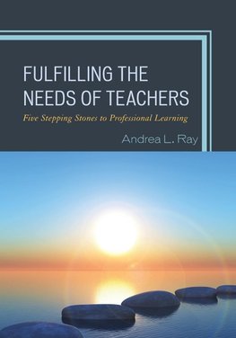 Fulfilling the Needs of Teachers