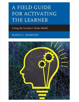 Field Guide for Activating the Learner