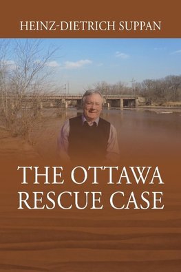 The Ottawa Rescue Case