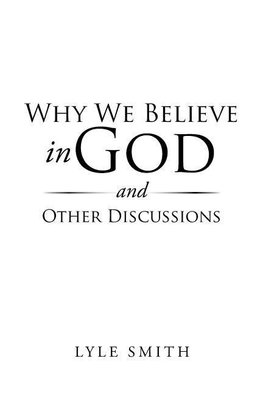 Why We Believe in God and Why We Need a Common Goal