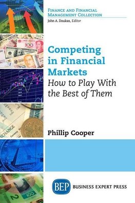 Competing in Financial Markets