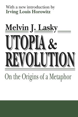 Utopia and Revolution