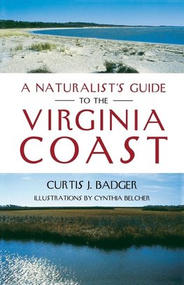 Naturalist's Guide to the Virginia Coast