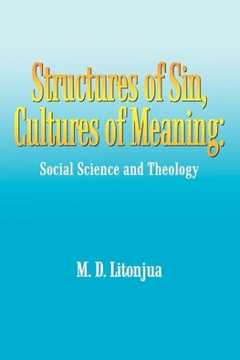 Structures of Sin, Cultures of Meaning