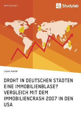 Droht in deutschen Städten eine Immobilienblase? Vergleich mit dem Immobiliencrash 2007 in den USA