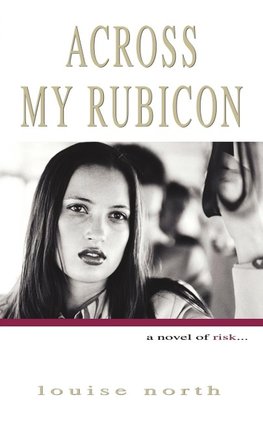 Across My Rubicon