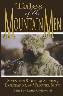 Tales of the Mountain Men