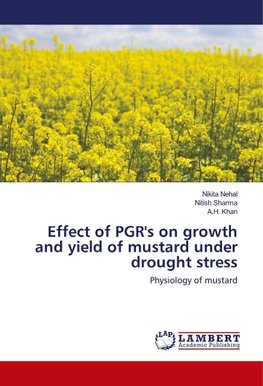 Effect of PGR's on growth and yield of mustard under drought stress