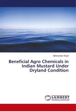 Beneficial Agro Chemicals in Indian Mustard Under Dryland Condition