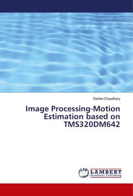 Image Processing-Motion Estimation based on TMS320DM642