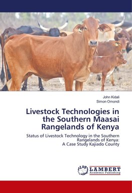 Livestock Technologies in the Southern Maasai Rangelands of Kenya