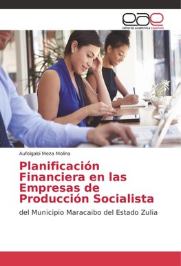 Planificación Financiera en las Empresas de Producción Socialista