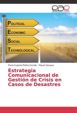 Estrategia Comunicacional de Gestión de Crisis en Casos de Desastres