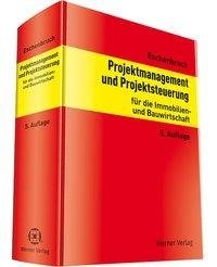 Projektmanagement und Projektsteuerung