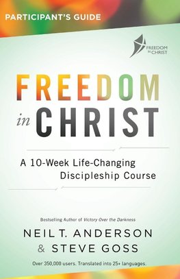 Freedom in Christ Participant's Guide Workbook