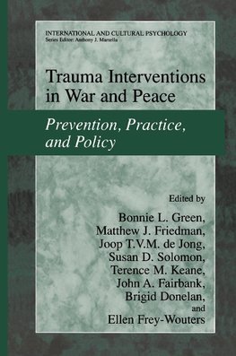 Trauma Interventions in War and Peace