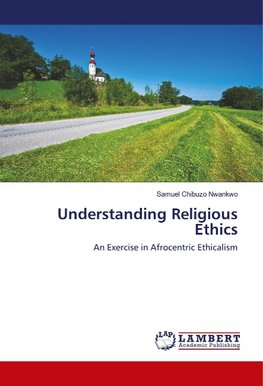 Understanding Religious Ethics