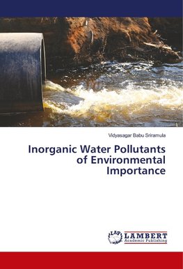 Inorganic Water Pollutants of Environmental Importance