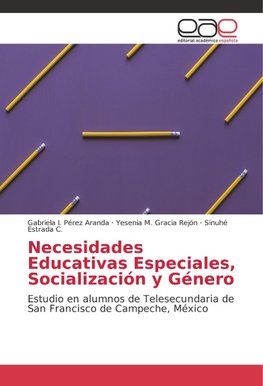 Necesidades Educativas Especiales, Socialización y Género