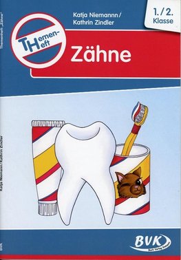 Themenheft "Zähne"