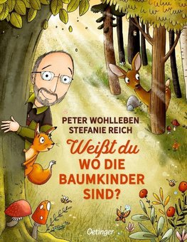 Weißt du, wo die Baumkinder sind?