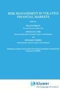 Risk Management in Volatile Financial Markets