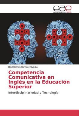 Competencia Comunicativa en Inglés en la Educación Superior