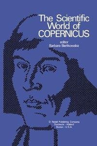 The Scientific World of Copernicus