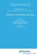 Physics of Dense Matter