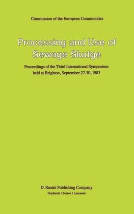 Processing and Use of Sewage Sludge