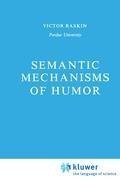 Semantic Mechanisms of Humor