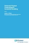 Advanced Physical Oceanographic Numerical Modelling