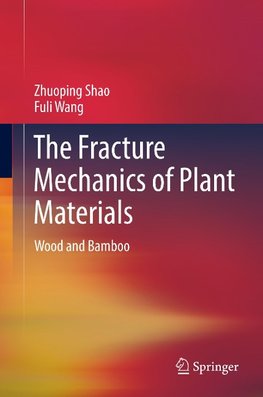 The Fracture Mechanics of Plant Materials