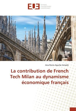 La contribution de French Tech Milan au dynamisme économique français