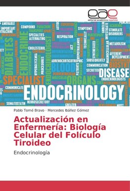 Actualización en Enfermería: Biología Celular del Folículo Tiroideo