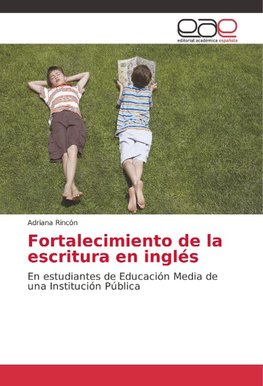 Fortalecimiento de la escritura en inglés