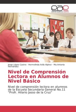 Nivel de Comprensión Lectora en Alumnos de Nivel Básico