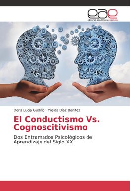 El Conductismo Vs. Cognoscitivismo