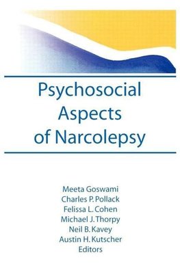 Goswami, M: Psychosocial Aspects of Narcolepsy