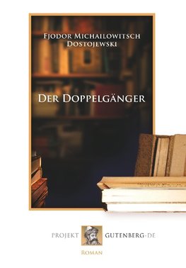 Der Doppelgänger