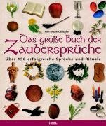 Das große Buch der Zaubersprüche